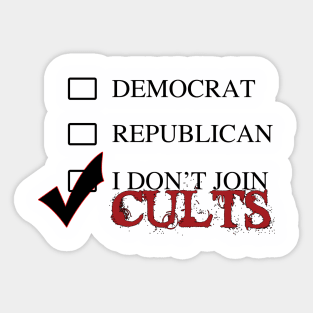 Not a Cult Member Sticker